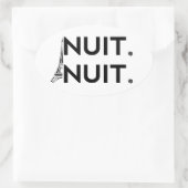 Nuit Nuit Ovaler Aufkleber (Tasche)