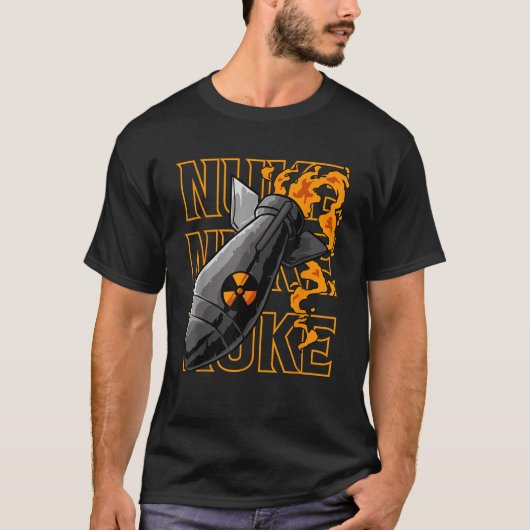Nuke Atomic Bomb Bold Nukleares Bomb Graphic T-Shi T-Shirt (Vorderseite)