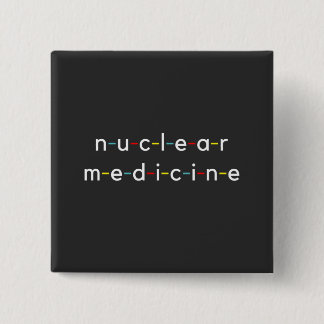 Nukleare Medizin Nucleologie Funny Radiology Button