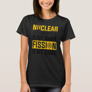 Nukleare Medizin - Radioaktiver Nuklearer Ingenieu T-Shirt