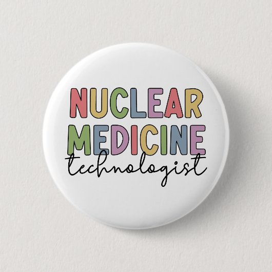 Nukleare Medizintechnik CNMT Geschenke Button (Vorderseite)