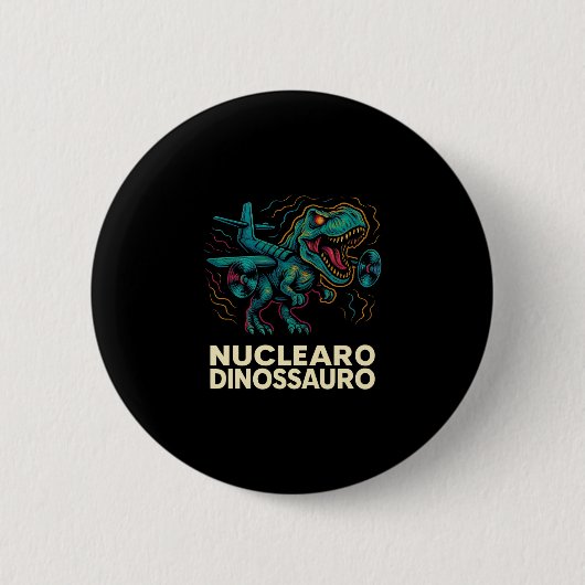 Nuklearer Dinosaurier - Lustiger italienischer Bra Button (Vorderseite)