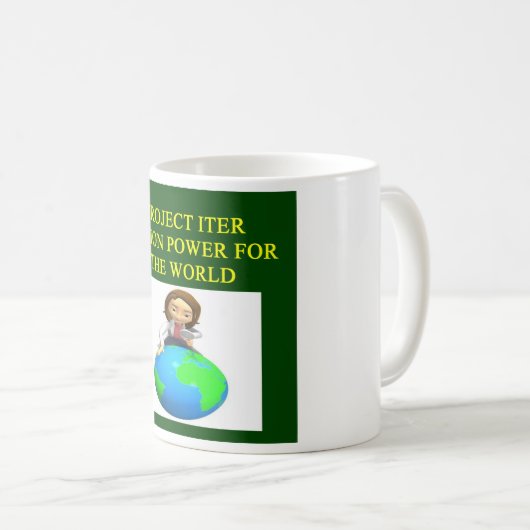 nuklearer Fusionsreaktor Projekt-ITER Kaffeetasse (VorderseiteRechts)