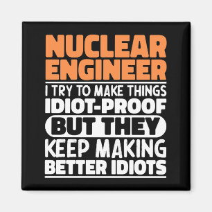 Nuklearer Ingenieur, den ich versuche, die Dinge l Magnet