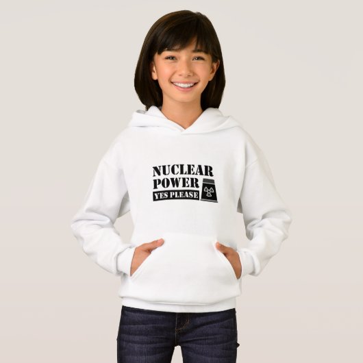 Nuklearer Power Ja Bitte Erklärung Hoodie (Vorne ganz)