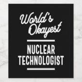 Nuklearer Technologe Jobtitel Weinetikett (Einzelnes Label)
