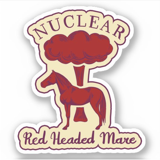 Nukleares Red Headed Mare Logo VK 1 Aufkleber (Vorderseite)