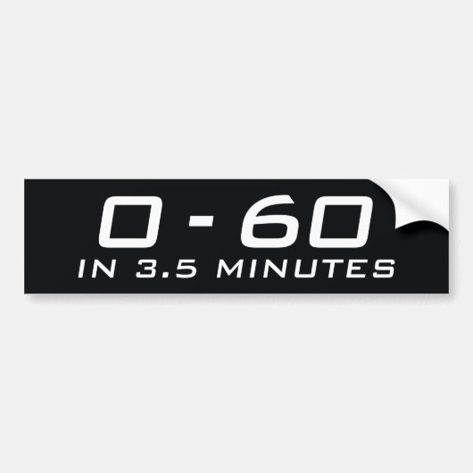 Null bis sechzig in 3,5 Minuten Autoaufkleber (Vorne)
