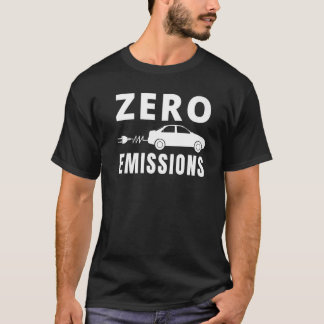 Null Emissionen 100 der Zeit, in der Elektroautos T-Shirt
