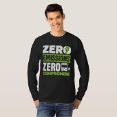 Null Emissionen Null Kompromisse Batterieelektrisc T-Shirt (Vorne ganz)