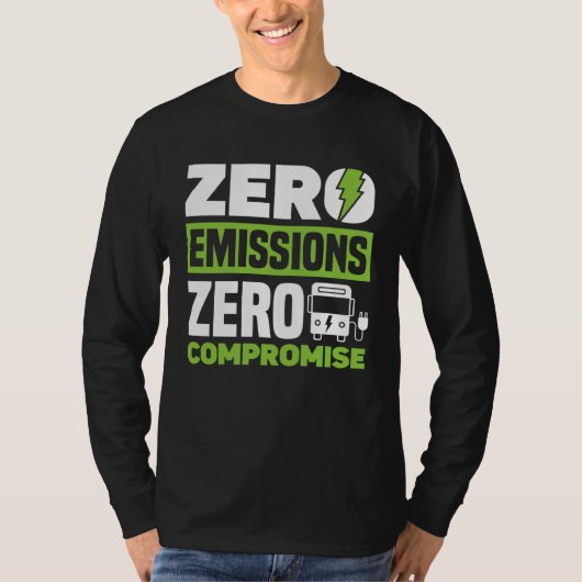 Null Emissionen Null Kompromisse Batterieelektrisc T-Shirt (Vorderseite)