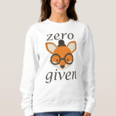 Null Fuchs gegeben Sweatshirt (Vorderseite)