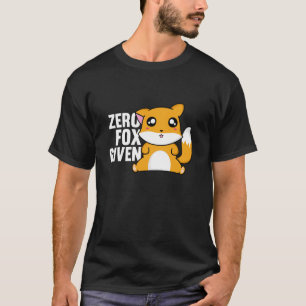 Null Fuchs gegeben T-Shirt