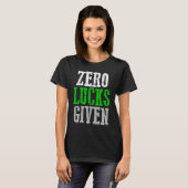 NULL GLÜCK GEGEBEN Grafik T-Shirt (Vorne ganz)