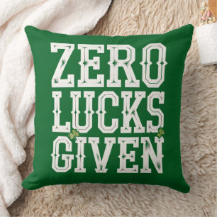 Null Glück gegeben Lustiger St. Patrick's Day Iris Kissen