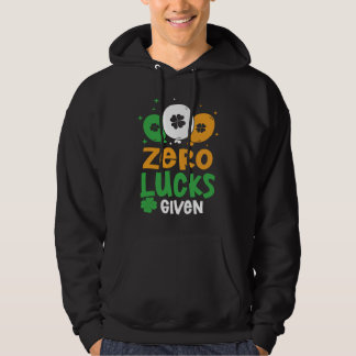 Null Glück gegeben Party St. Patrick's Day Humor Hoodie