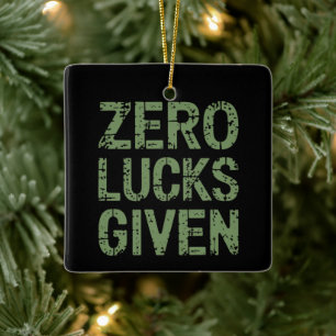 Null Glück gegeben St. Paddys Tag Hilarious Patric Keramikornament