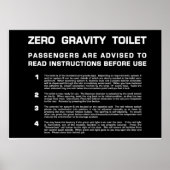 Null Gravity Toilet weißer Text Poster (Vorne)