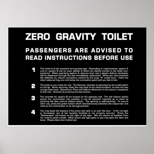 Null Gravity Toilet weißer Text Poster (Vorne)