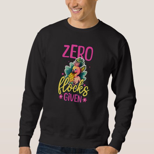 Null Herden Flamingo Ananas gegeben Sweatshirt (Vorderseite)