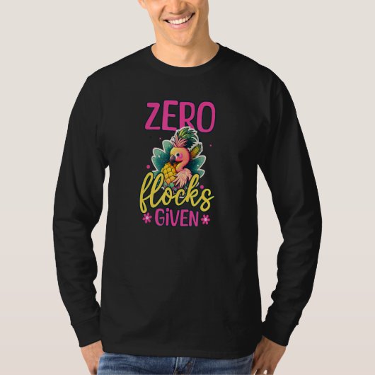 Null Herden Flamingo Ananas gegeben T-Shirt (Vorderseite)