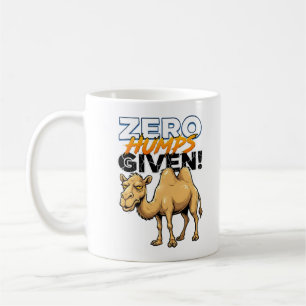 Null Höcker, null Interesse Sarkastisches Kamel Kaffeetasse