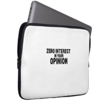 Null Interesse an Ihrer Meinung Schutz Laptop 
