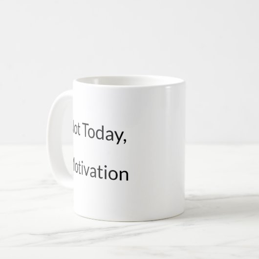 Null Motivation Funny Mug Kaffeetasse (Vorderseite Links)