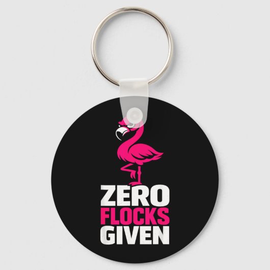 Null Schwärme gegeben Flamingo Lustiger Sarkastisc Schlüsselanhänger (Vorderseite)