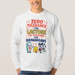 Null-Toleranz für Lactose Funny T-Shirt