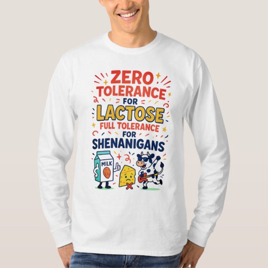 Null-Toleranz für Lactose Funny T-Shirt (Vorderseite)