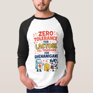 Null-Toleranz für Lactose Funny T-Shirt