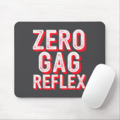 Null-Würgereflex, Meme Lustige Junggesellinnenpart Mousepad (Mit Mouse)