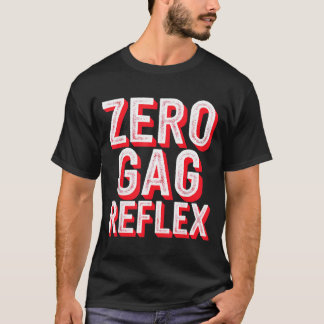 Null-Würgereflex, Meme Lustige Junggesellinnenpart T-Shirt