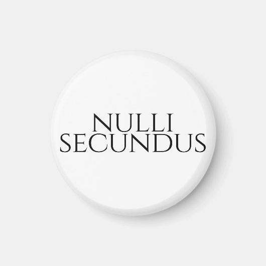 Nulli Secundus - Zweiter bis keiner Magnet (Vorne)
