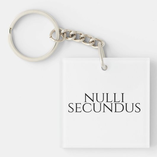 Nulli Secundus - Zweiter bis keiner Schlüsselanhänger (Vorderseite)