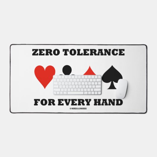 Nulltoleranz für jeden Vier-Karten-Anzug Schreibtischunterlage (Tastatur & Maus)