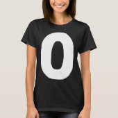 Number 0 big and bold white T-Shirt (Vorderseite)