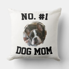 Number 1 dog Mom Mum Mother's Day Pet Lovers Kissen