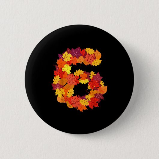 Number 6 6th Birthday Six Thanksgiving Fall Happy Button (Vorderseite)