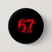 Number 6 7 Funny Meme Saying 67 Six Seven Christma Button (Vorderseite)