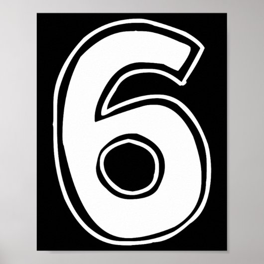 Number 6 Six Seven 6 7 Meme 67 Funny 6th Birthday  Poster (Vorne)
