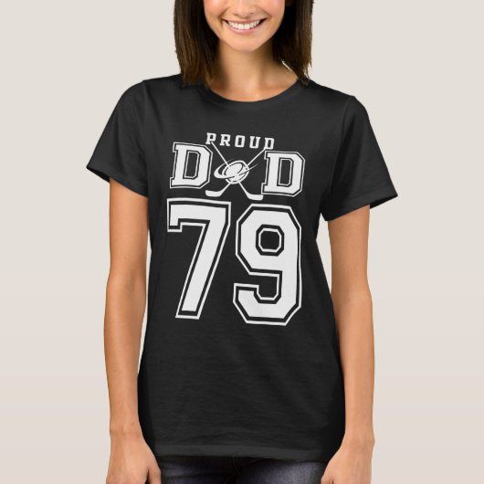 Number 79 Custom Proud Hockey Dad Personalized For T-Shirt (Vorderseite)
