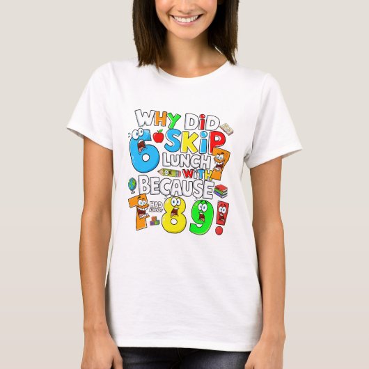 Number Day Funny Maths 7 8 9 T Shirt for Teachers (Vorderseite)