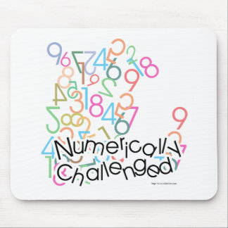 Numerisch herausgefordert Mathematik Spaß Funny Mousepad