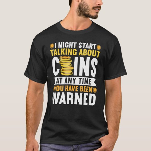 Numismatics Coin Collection T-Shirt (Vorderseite)