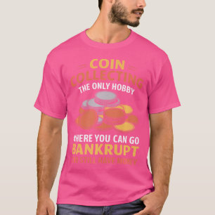 Numismatiker Numismatik Für Münzsammler Münz Co T-Shirt