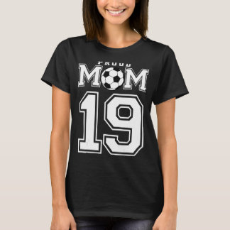 Nummer 19 Benutzerdefinierte Fußball-Futbol-Mama P T-Shirt