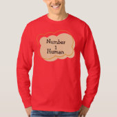 Nummer 1 Menschlicher T - Shirt (Vorderseite)