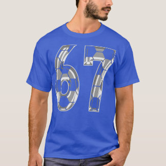 Nummer 67 Jersey 67 Mama Player Fan 1 T-Shirt